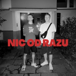 Nic od razu