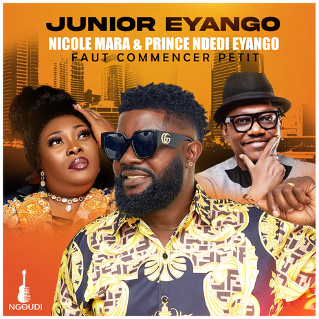 FAUT COMMENCER PETIT ft. Prince Eyango & Nicole Mara | Boomplay Music