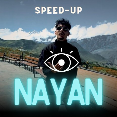 Nayan (Speed-Up) | Boomplay Music