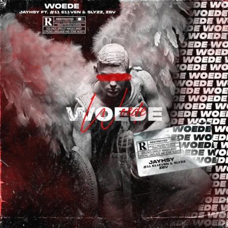 Woede (feat. E11even, Slyzz & Zbv) | Boomplay Music