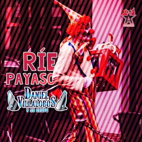 Ríe Payaso | Boomplay Music