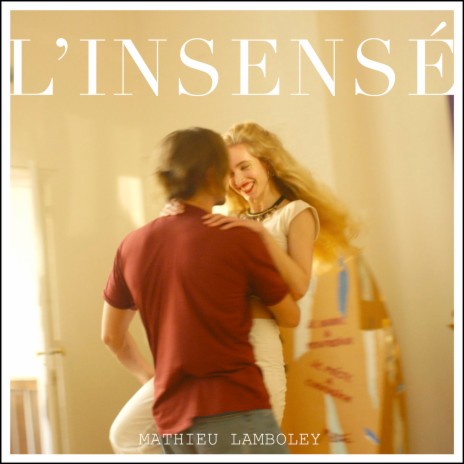 L'insensé | Boomplay Music