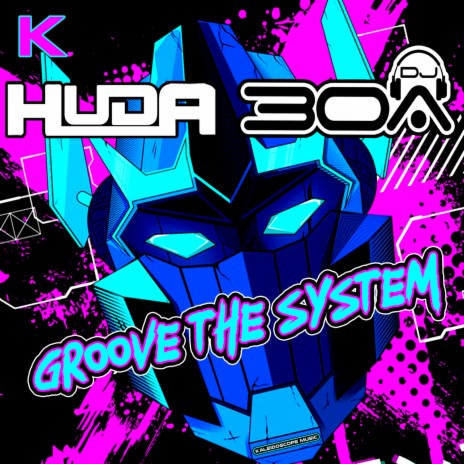 Grove The System ft. Huda Hudia