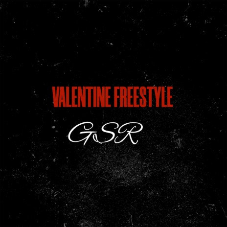 Valentine Freestyle | Boomplay Music
