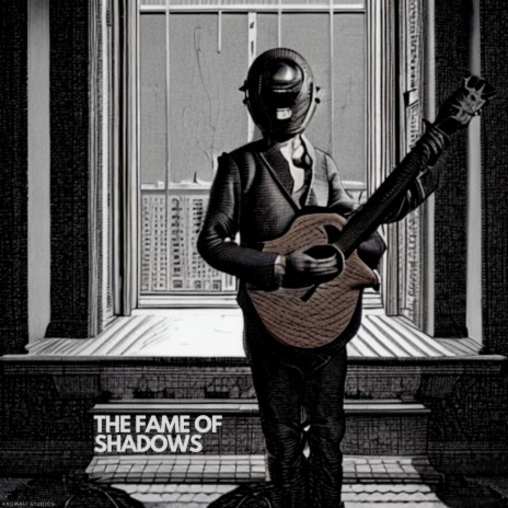 The Fame of Shadows | Boomplay Music