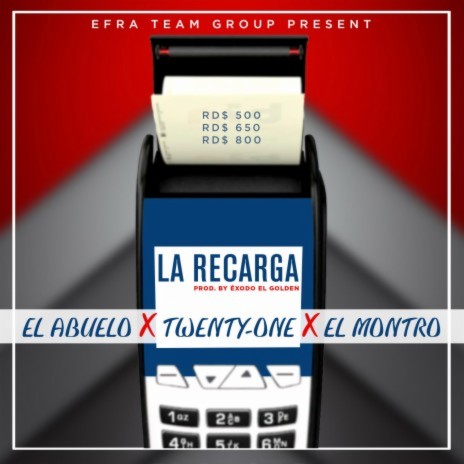La Recarga ft. El Abuelo & El Montro | Boomplay Music