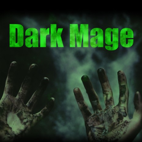 Dark Mage | Boomplay Music