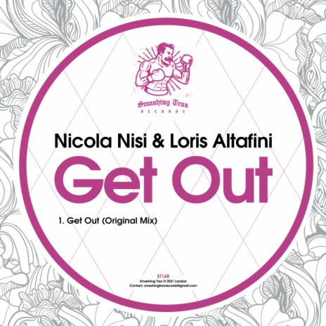 Get Out (Original Mix) ft. Loris Altafini