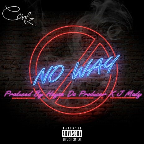 No Way | Boomplay Music