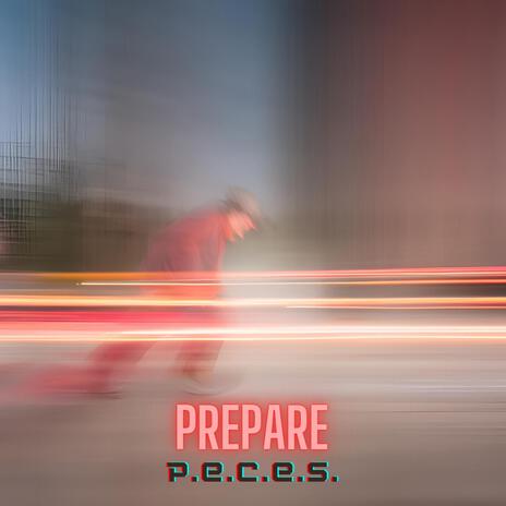 Prepare | Boomplay Music