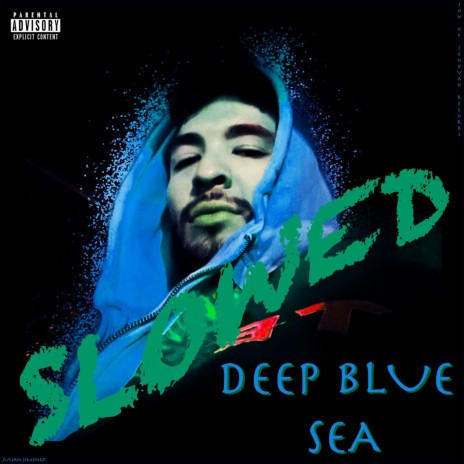 Deep Blue Sea (SLOWED) | Boomplay Music