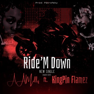 Ride'M Down (Radio Edit)