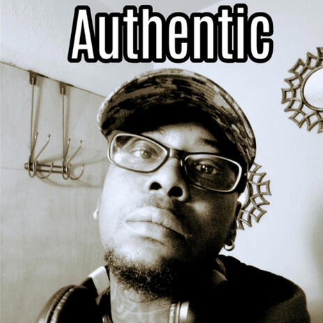 Authentic | Boomplay Music