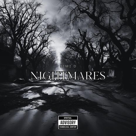 Nightmares | Boomplay Music