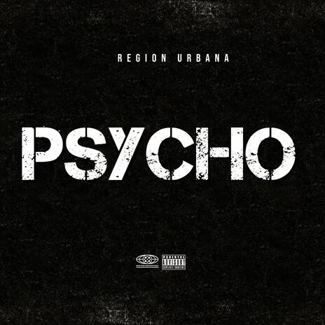 Psycho | Boomplay Music