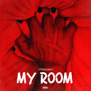 My Room lyrics | Boomplay Music