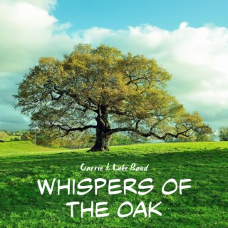 Whispers of the Oak