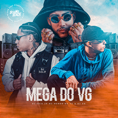 Mega do Vg ft. DJ DR & MC Menor da VG | Boomplay Music