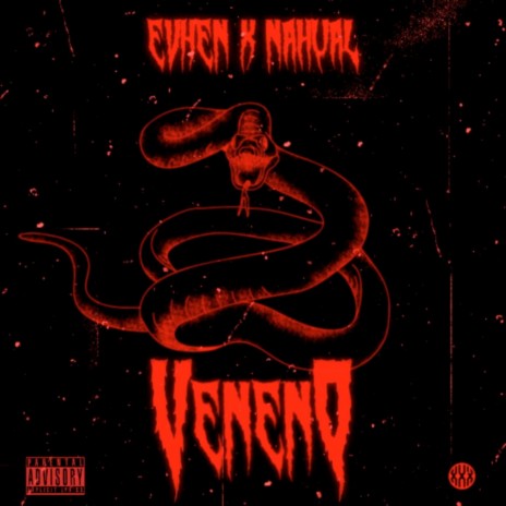 Veneno ft. El Nahual