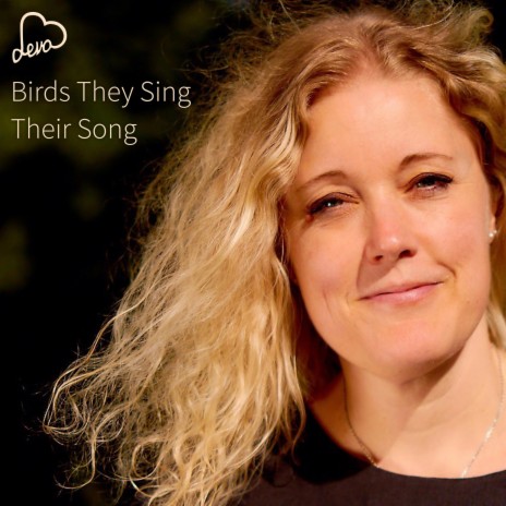 Birds They Sing Their Song | Boomplay Music