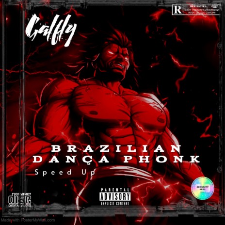 BRAZILIAN DANÇA PHONK (Speed Up Brazil Phonk) ft. GALFLY | Boomplay Music