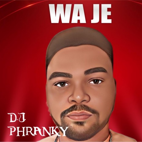 Wa Je | Boomplay Music