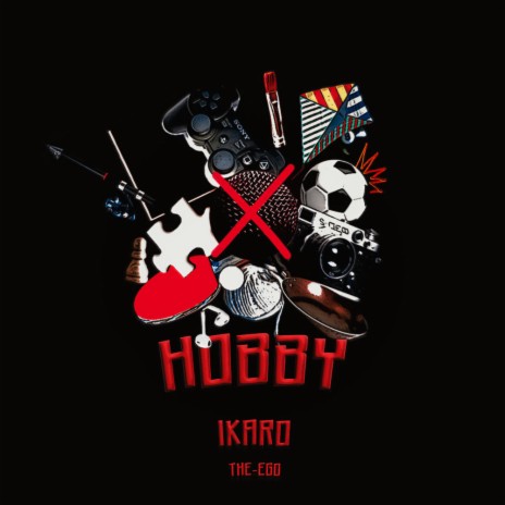 HOBBY ft. The ego