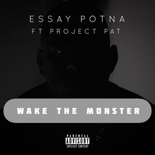 Wake the Monster