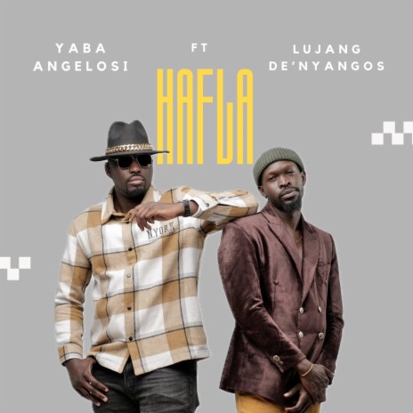 Hafla ft. Lujang De'Nyangos | Boomplay Music