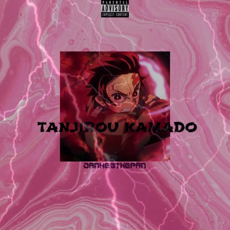 Tanjirou Kamado | Boomplay Music