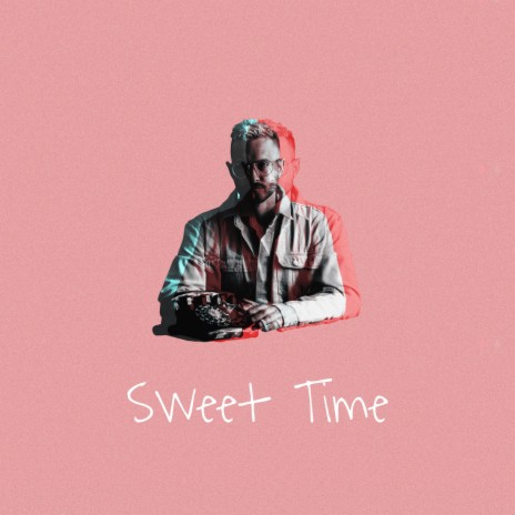 Sweet Time | Boomplay Music