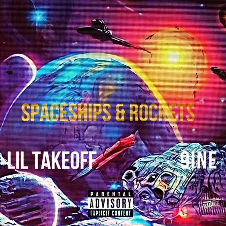 Spaceships & Rockets ft. 9ine | Boomplay Music