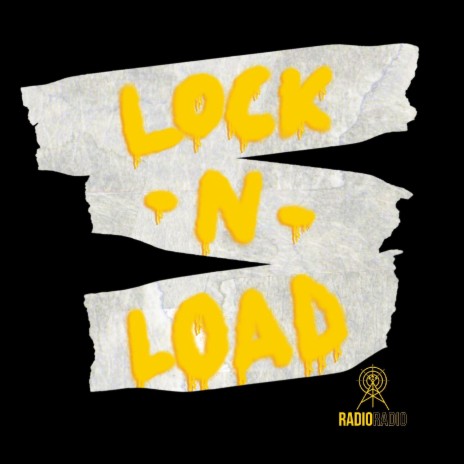 LOCK-N-LOAD | Boomplay Music