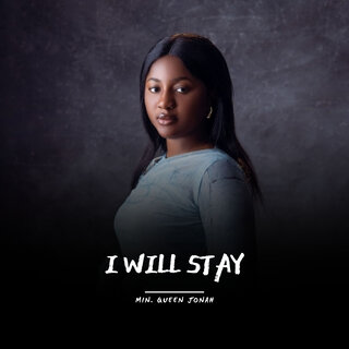 I Will Stay