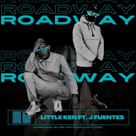 Roadway ft. J.Fuentes | Boomplay Music