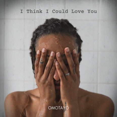 I Think I Could Love You | Boomplay Music