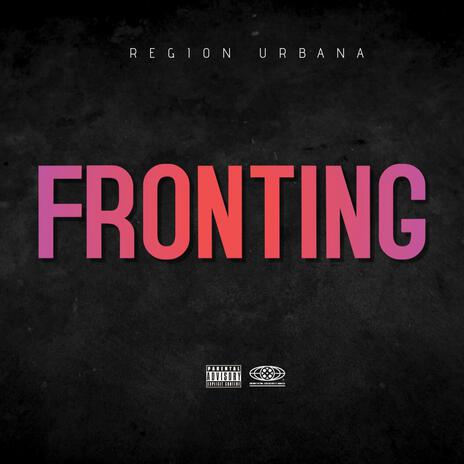 FRONTING | Boomplay Music