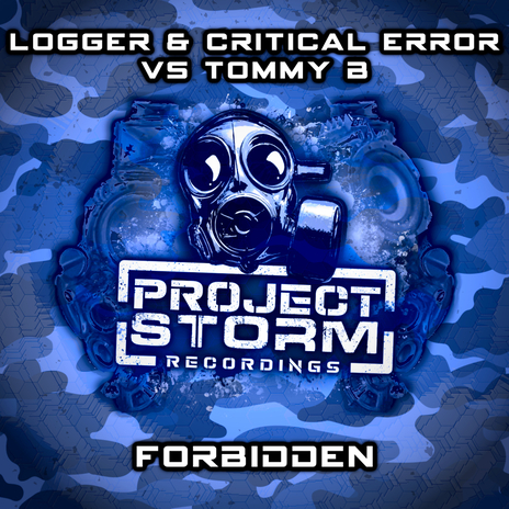 Forbidden ft. Critical Error & Tommy B | Boomplay Music