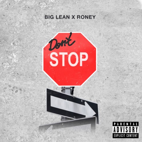 Don't Stop ft. Roney | Boomplay Music