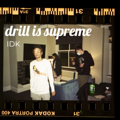 Drill Is Supreme | Boomplay Music