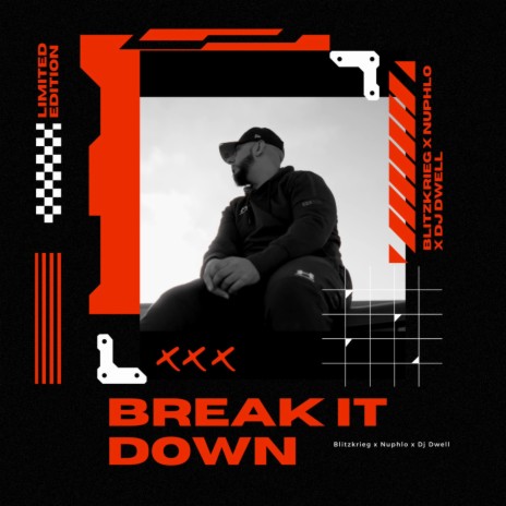 Break It Down ft. Nuphlo & Dj Dwell | Boomplay Music