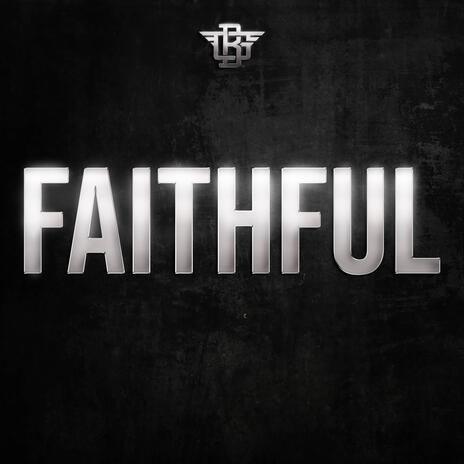 Faithful | Boomplay Music