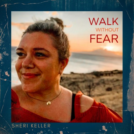 Walk Without Fear | Boomplay Music