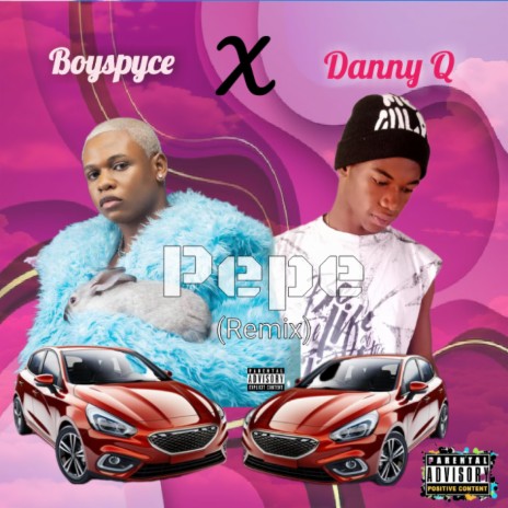 Pepe (feat. Danny Q) | Boomplay Music