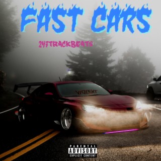 Fast Cars