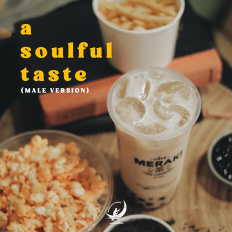 A Soulful Taste (Female Version) | Boomplay Music