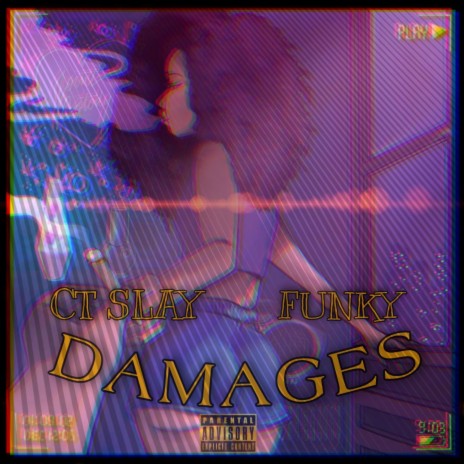 DAMAGES ft. CT Slay | Boomplay Music
