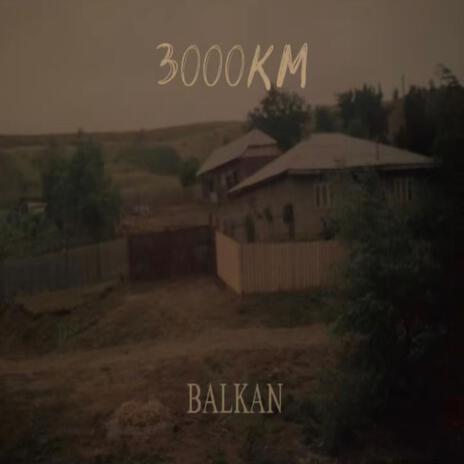 3000km | Boomplay Music