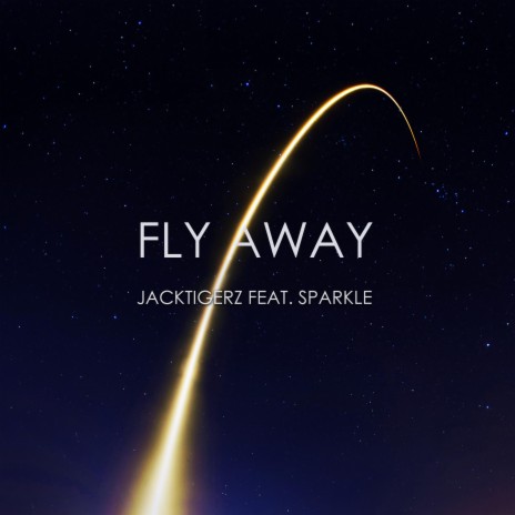 Fly Away (feat. Sparkle)