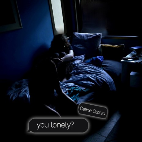 You Lonely? | Boomplay Music